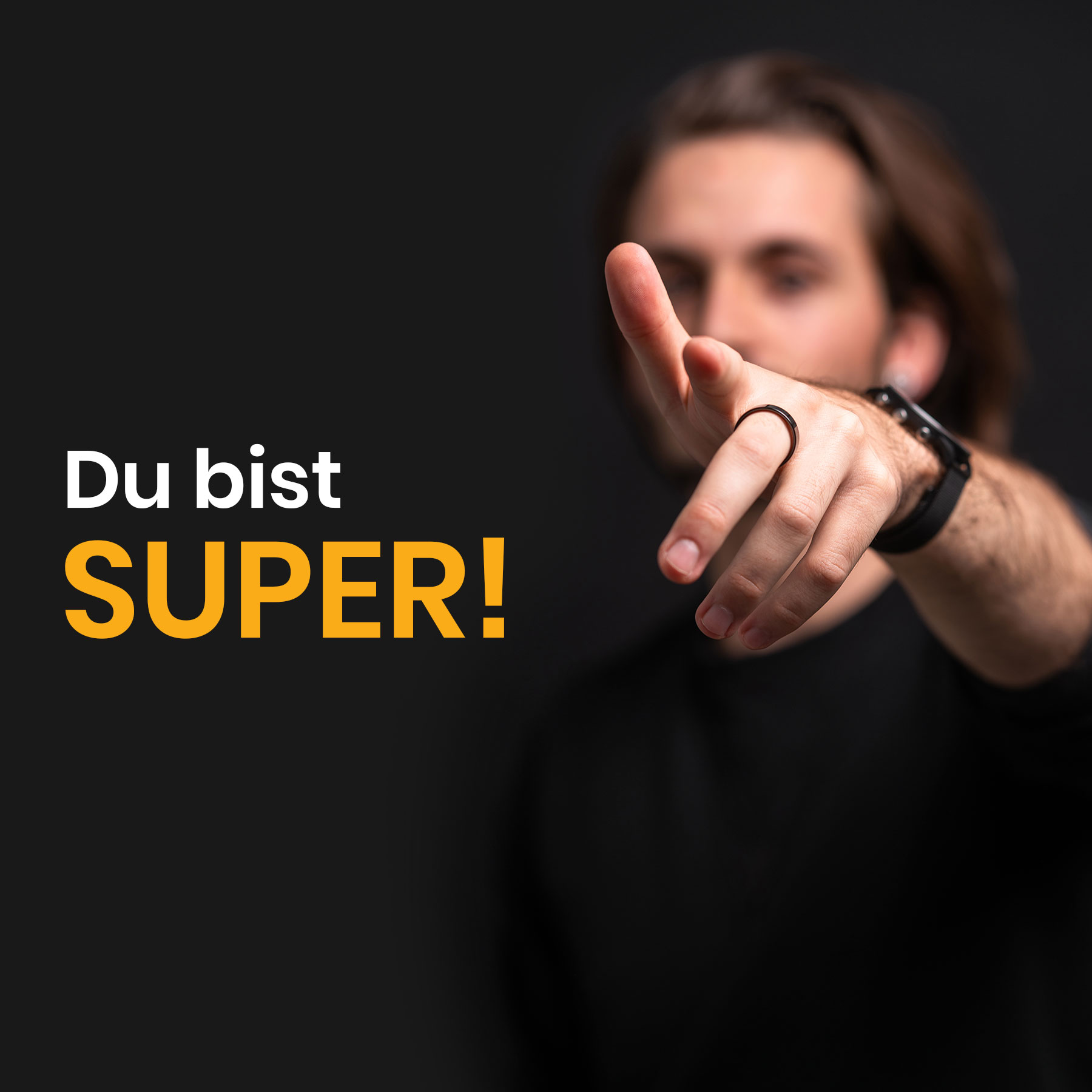You are super!