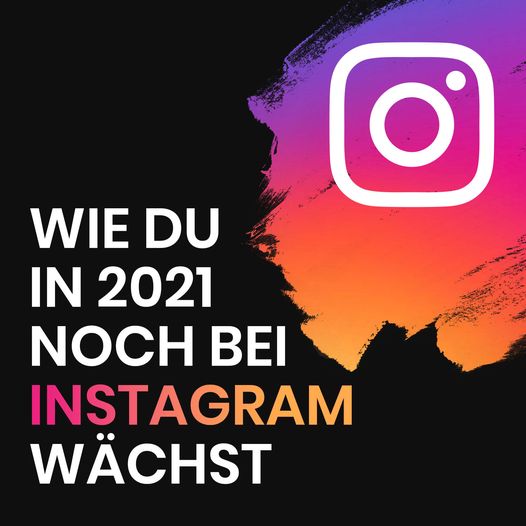 GROWTH ON INSTAGRAM IN 2021